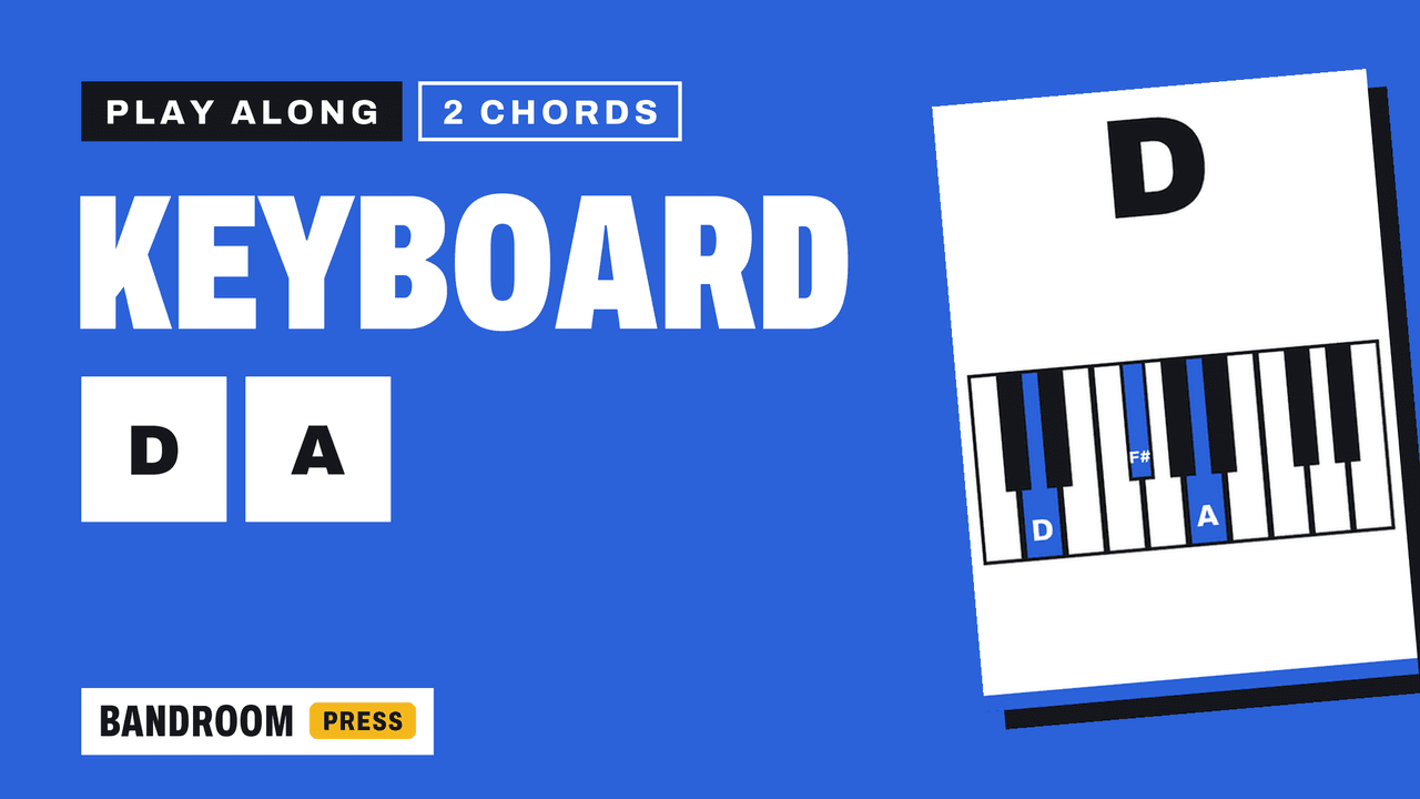 Keyboard / Piano Play Along | D A | 2 Chord Song in D | 5 Rhythm Patterns
