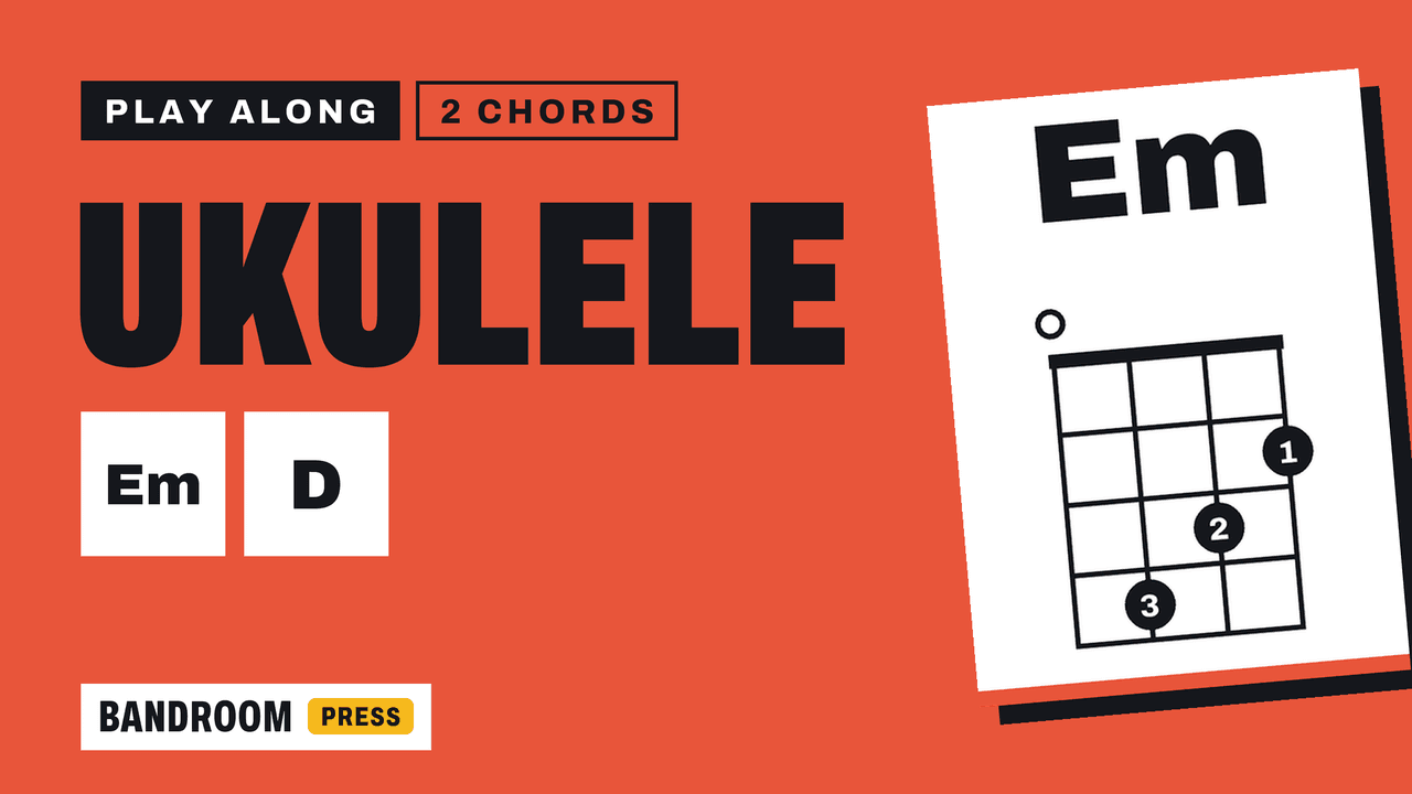 Ukulele Play Along | Em D | 2 Chord Song in E minor | 5 Strumming Patterns